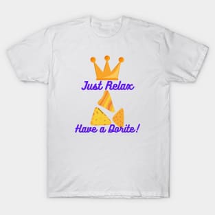 King-Just relax and have a Dorite T-Shirt